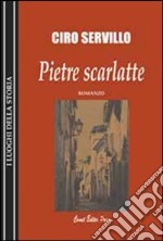 Pietre scarlatte libro