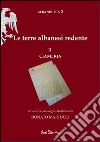 Le terre albanesi redente. Ciameria libro