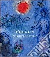 Chagall's spiritual universe. Ediz. illustrata libro