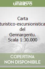 Carta turistico-escursionistica del Gennargentu. Scala 1:30.000 libro