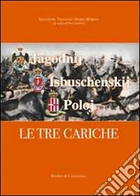 Le tre cariche