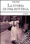 La storia di una bottega libro