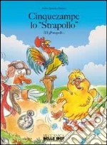 Cinquezampe lo «Strapollo» (El 5Patapollo) libro