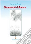 Frammenti d'amore libro