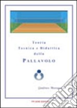 Teoria, tecnica e didattica della pallavolo libro