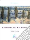 L'infinito che ho dentro libro