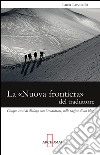 La «nuova frontiera» del traduttore. Cinque anni di dialogo con i traduttori, sulle pagine di un blog libro di Lovisolo Luca