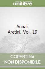 Annali Aretini. Vol. 19 libro