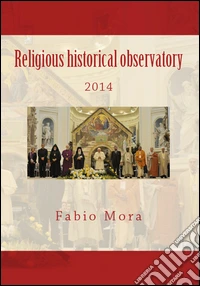 Religious historical observatory (2014)
