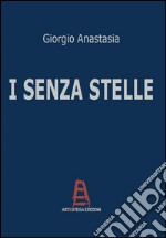 I senza stelle libro