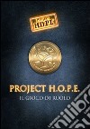 Project H.O.P.E. Il gioco di ruolo libro