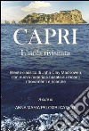 Capri. L'isola rivisitata. Il testo classico di John Clay MacKowen, con nuovo materiale basato su recenti ritrovamenti e ricerche libro di Palombi Cataldi A. M. (cur.)