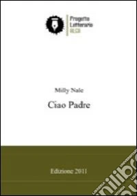Ciao padre libro