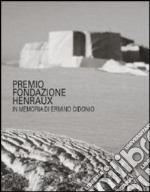 Premio Fondazione Henraux in memoria di Erminio Cidonio. Ediz. multilingue libro