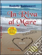 In riva al mare reloaded libro