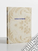 Russian Interiors libro