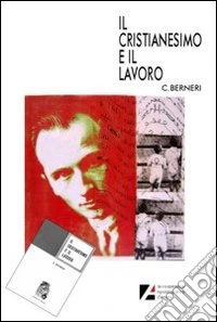 Il cristianesimo e il lavoro
