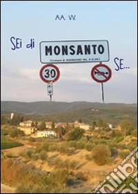 Sei di Monsanto se... libro