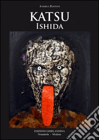Katsu Ishida. Ediz. multilingue