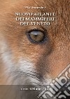 Nuovo atlante dei mammiferi del Veneto libro