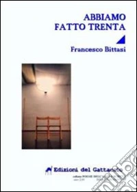 Abbiamo fatto trenta libro