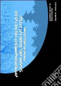 Quaderno tecnico di Budo Taijutsu. Ediz. italiana, inglese e spagnola. Vol. 3: I principi dell'uomo Jin libro