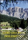 Giro dei passi dolomitici libro