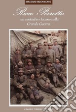 Rocco Perrotta. Un contadino lucano nella grande guerra libro