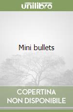 Mini bullets libro