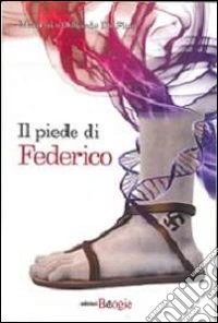 Il piede di Federico libro