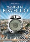 Manuale di risveglio libro