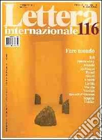 Lettera internazionale. Vol. 116: Fare mondo libro
