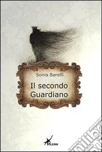 Il secondo guardiano