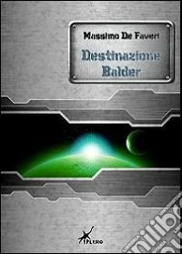 Destinazione Balder libro