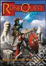 Rune Quest. Manuale del giocatore