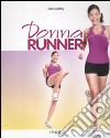 Donna runner libro di Murphy Sam