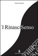 Nel Rinascisenso libro