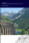 Razionalizzazione e crescita delle utility italiane nel nuovo contesto nazionale e globale libro di Gilardoni Andrea Antonioli Barbara Carta Marco