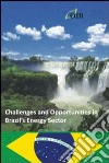 Challenges and opportunities in Brazil's. Renewable energy sector libro