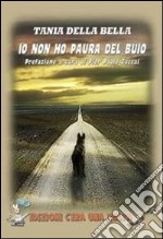 Io non ho paura del buio libro