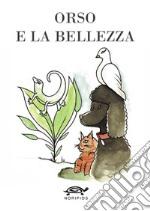 Orso e la bellezza