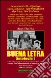 Buona letra. Antologia. Ediz. italiana e spagnola. Vol. 1 libro