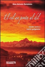 Cel an ponta al dil conte serie e conte grignòire (Ël) libro