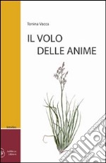 Il volo delle anime libro