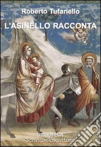 L'asinello racconta