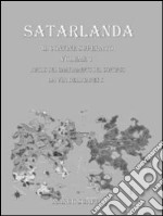 Satarlanda. Il confine superato (1) libro