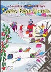 Gatto Papà Natale. Le avventure di Gattopallottola libro di Sansoni Giuliana