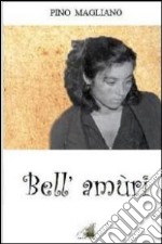 Bell'amùri libro