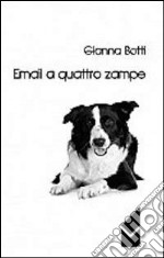 E.mail a quattro zampe libro