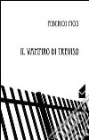 Il vampiro di Treviso libro